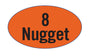 8 Nugget