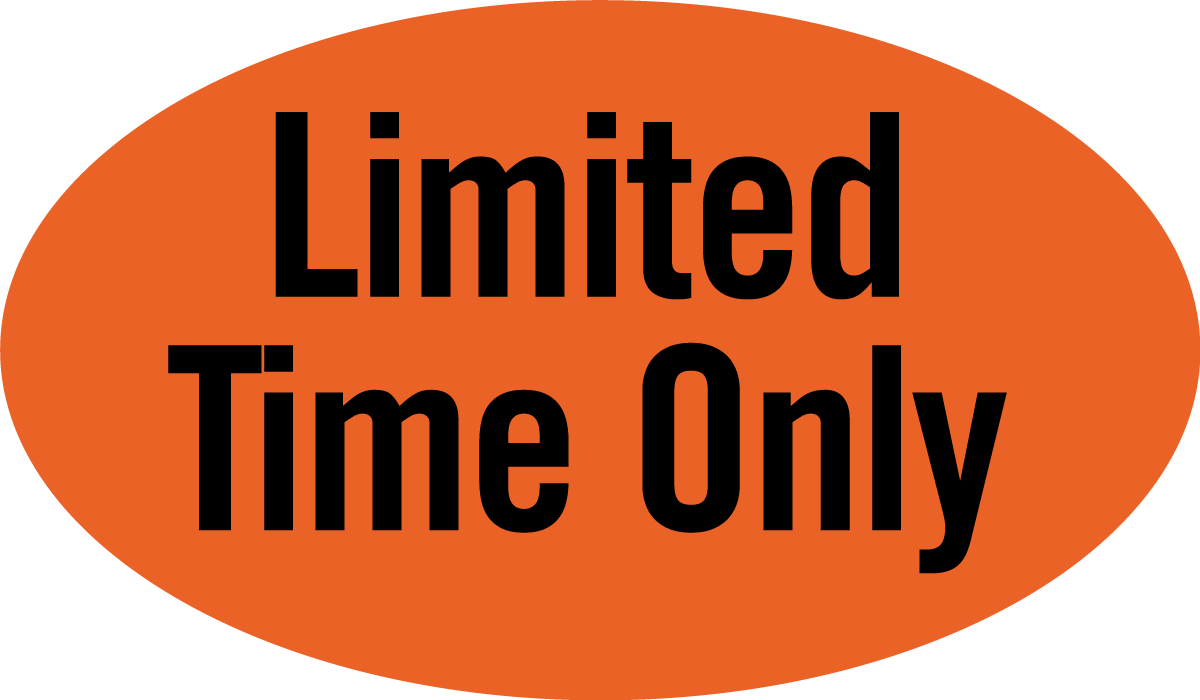 Limited Time Only