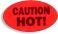 Caution Hot!