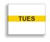 Tuesday (for Paxar Double Line Date Labeler)