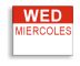 Wednesday - Miercoles (for Paxar Double Line Date Labeler)