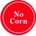 (No Corn)