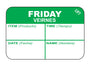 Friday - Viernes 1" x 1.5" Durable "Quad" Day of the Week Date Label