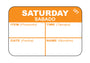 Saturday - Sabado 1" x 1.5" Durable "Quad" Day of the Week Date Label
