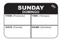 Sunday - Domingo 1" x 1.5" Durable "Quad" Day of the Week Date Label