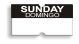 Sunday - Domingo (for Towa Single Line Date Labeler)