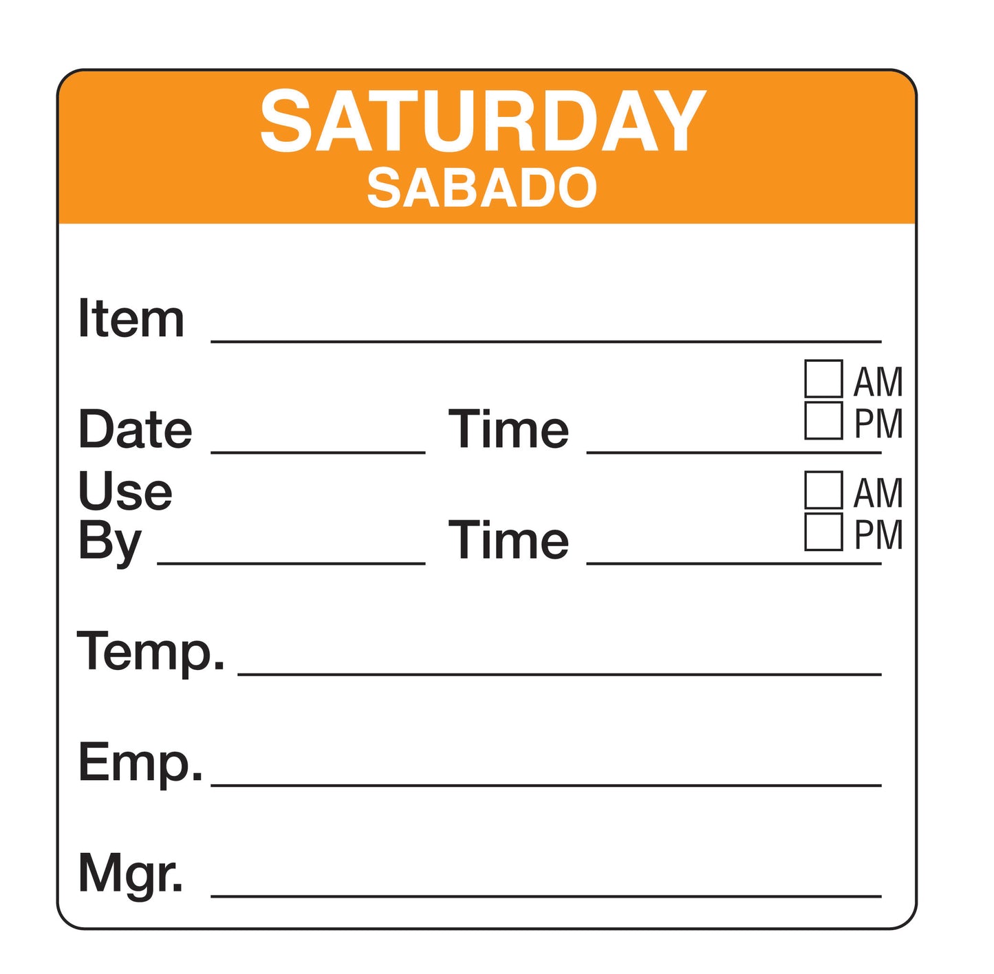 Saturday - Sabado 2" x 2" Dissolvable Day of the Week Shelf Life Date Label