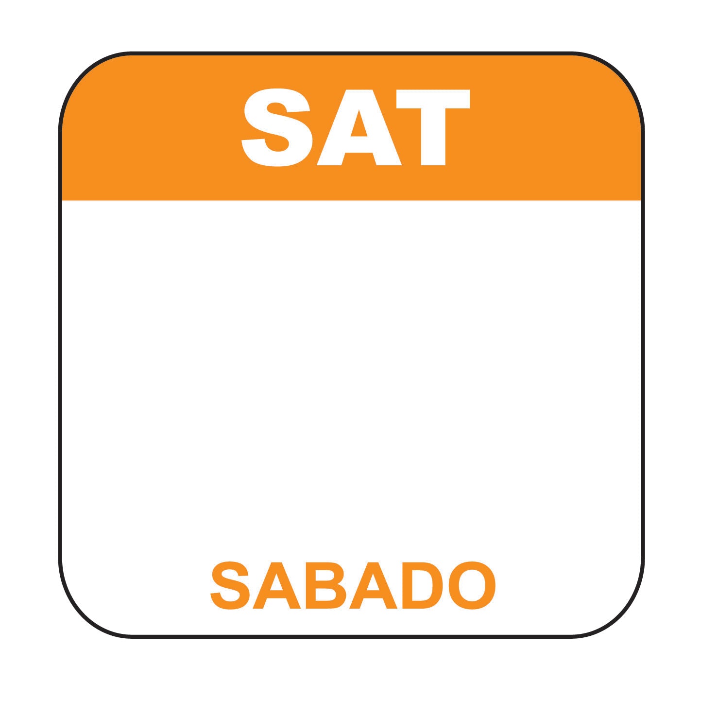 Saturday - Sabado 1" x 1" Dissolvable Date Label